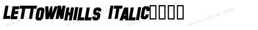 LettownHills Italic字体转换